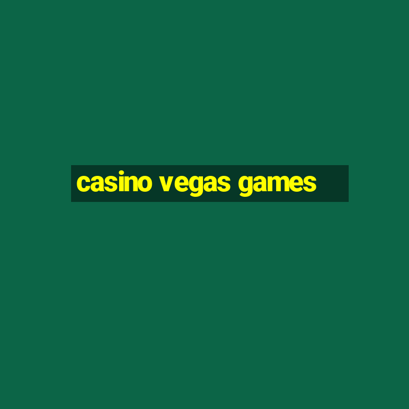 casino vegas games