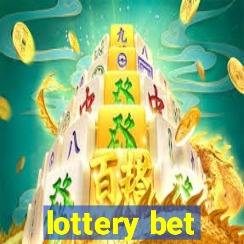 lottery bet