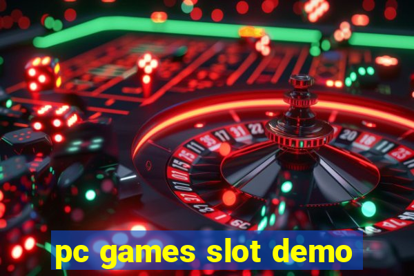 pc games slot demo