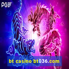 bt casino bt036.com