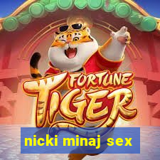 nicki minaj sex