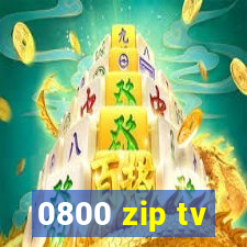 0800 zip tv