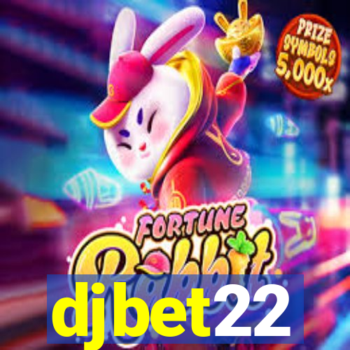 djbet22