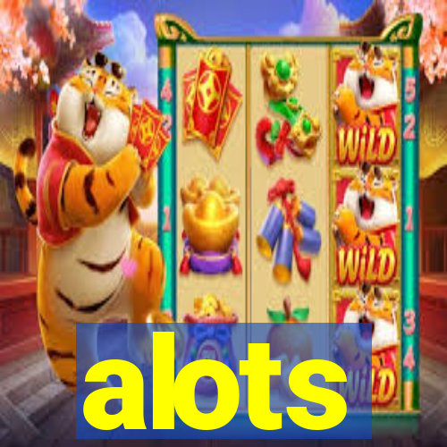 alots