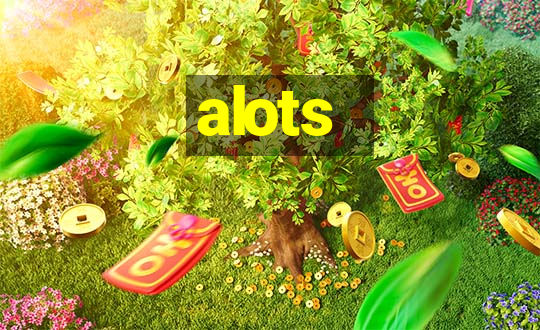 alots