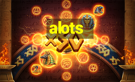 alots