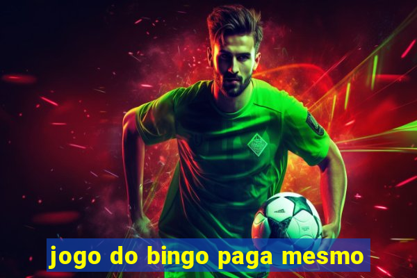 jogo do bingo paga mesmo