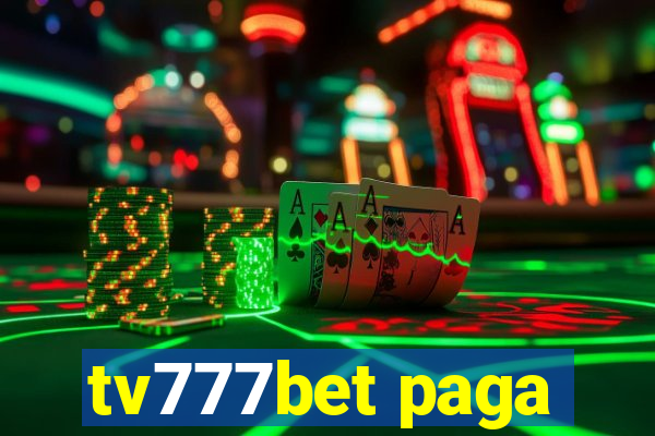 tv777bet paga