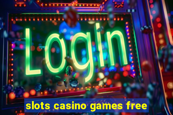 slots casino games free