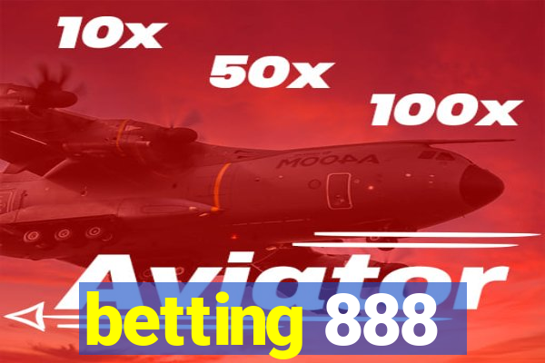 betting 888