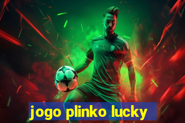 jogo plinko lucky