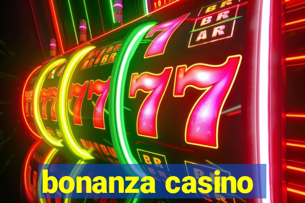 bonanza casino