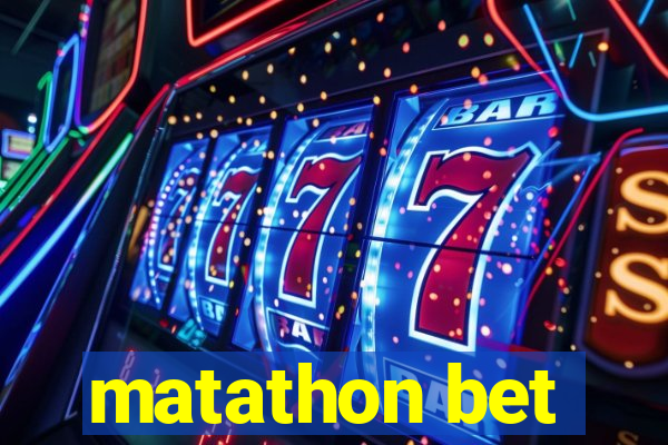 matathon bet