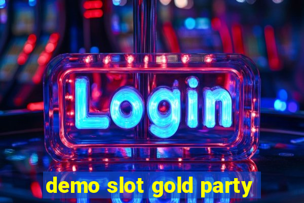 demo slot gold party