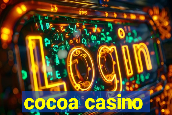 cocoa casino