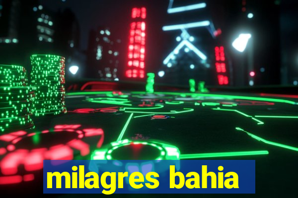 milagres bahia