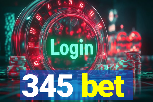 345 bet