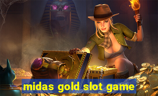 midas gold slot game