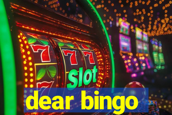 dear bingo