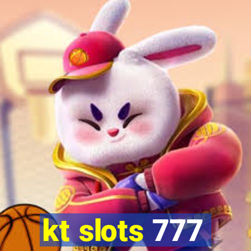 kt slots 777