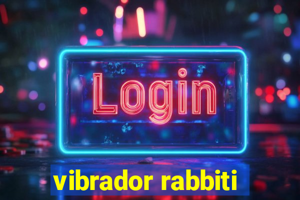 vibrador rabbiti