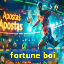 fortune boi