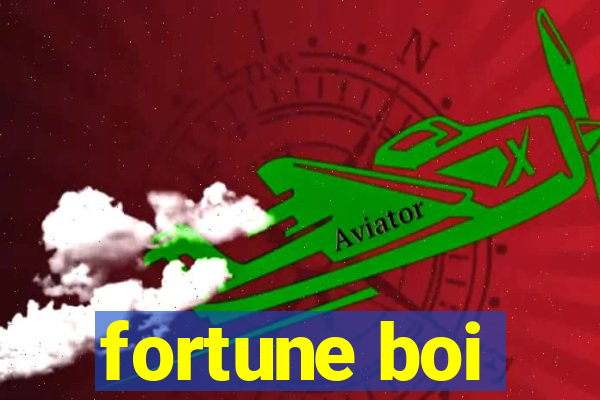 fortune boi