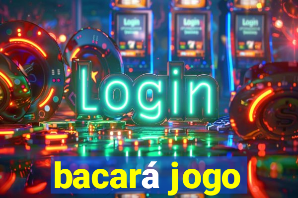 bacará jogo