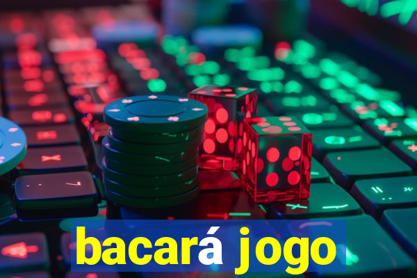 bacará jogo