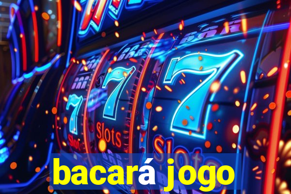 bacará jogo