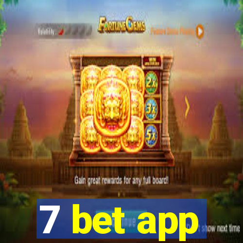 7 bet app