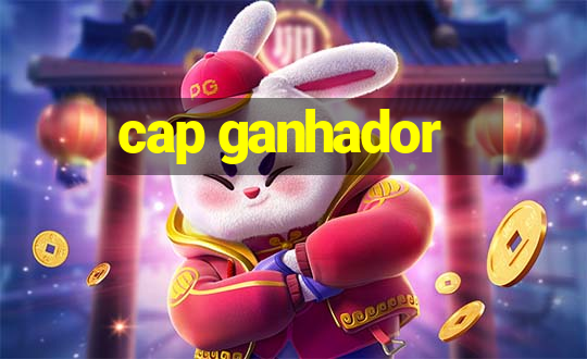 cap ganhador