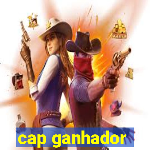 cap ganhador