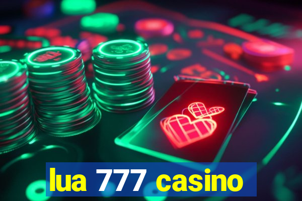 lua 777 casino