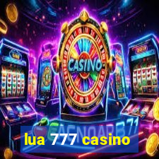 lua 777 casino