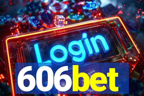 606bet