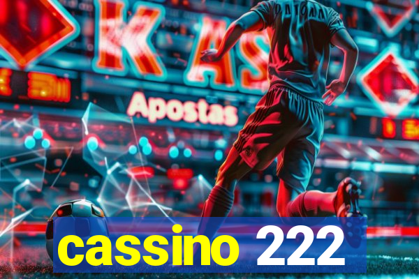 cassino 222