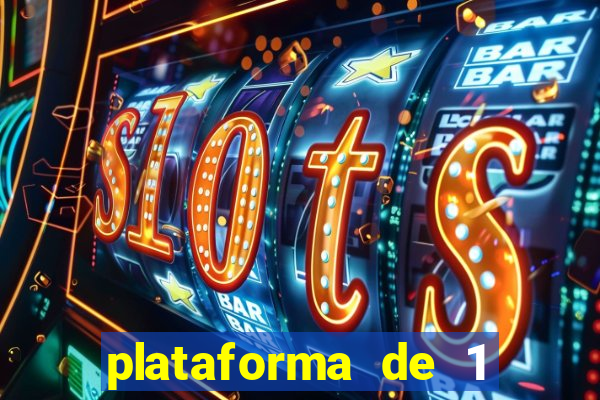 plataforma de 1 real slots