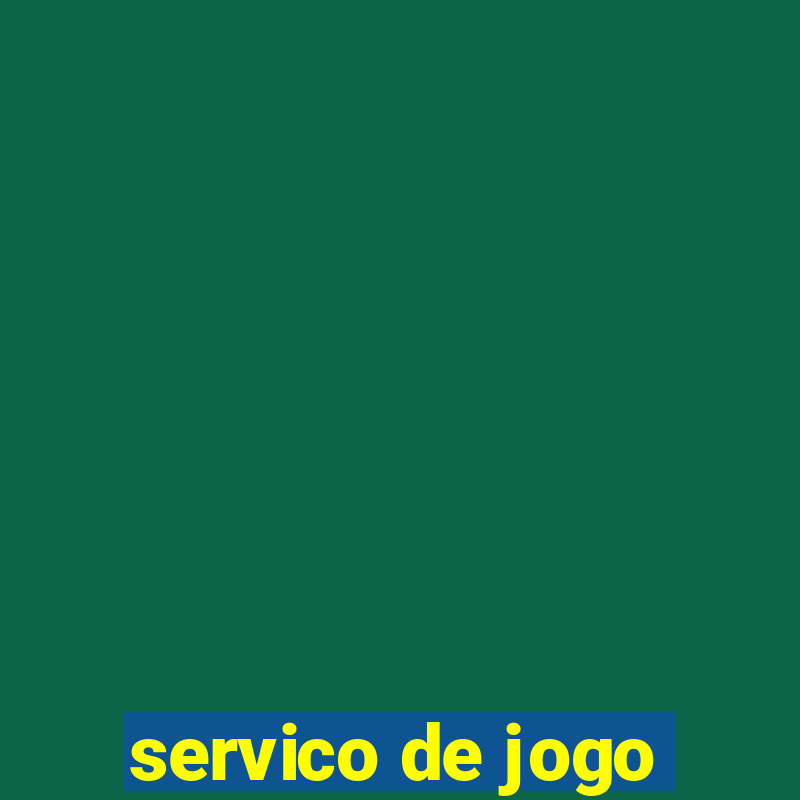 servico de jogo