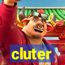 cluter