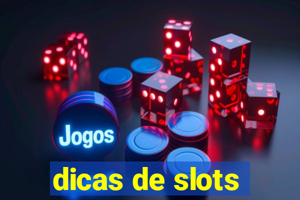 dicas de slots