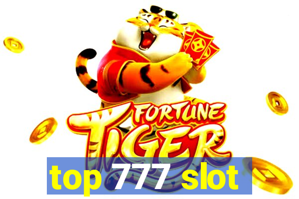 top 777 slot