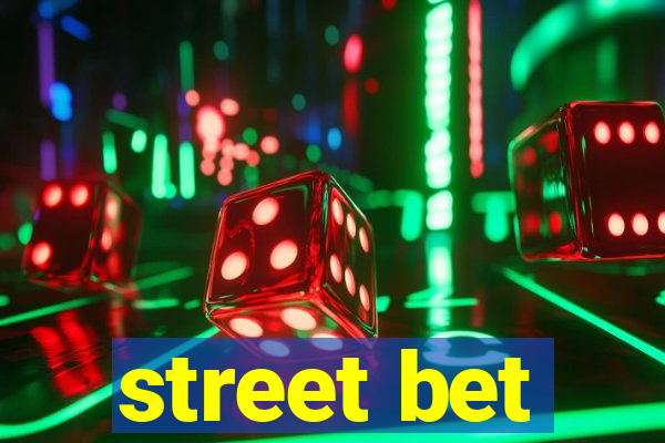 street bet