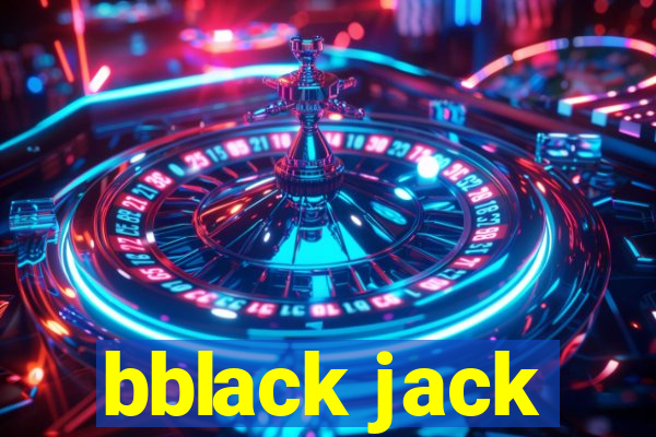 bblack jack