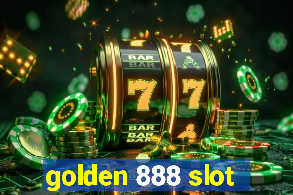 golden 888 slot