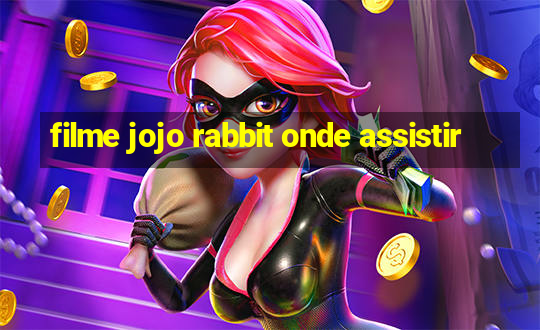 filme jojo rabbit onde assistir