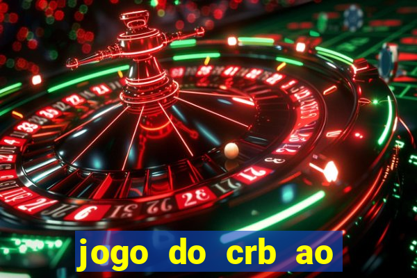 jogo do crb ao vivo hoje