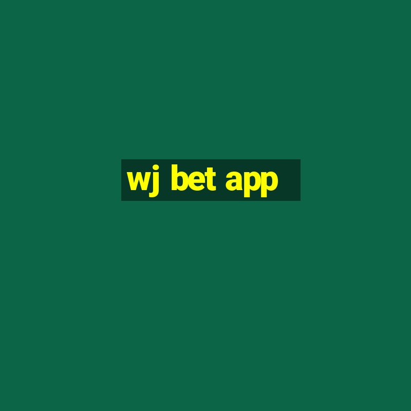 wj bet app