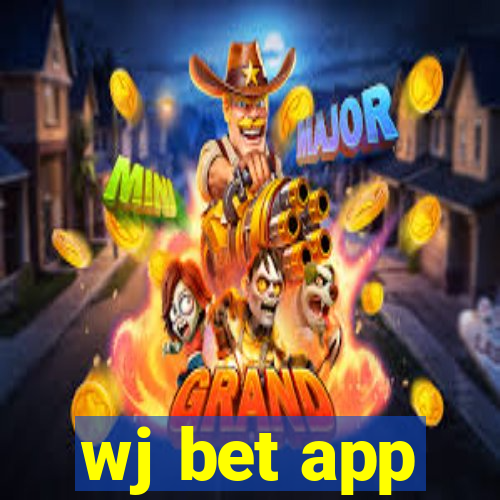 wj bet app