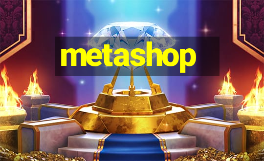 metashop